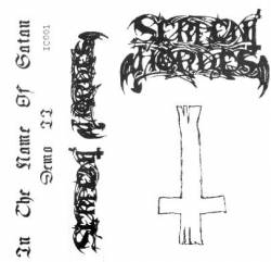 Serpent Hordes : In the Name of Satan (Demo II)